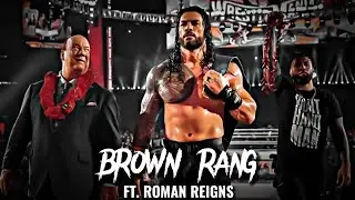 BROWN RANG FT. ROMAN REIGNS 🔥 ll MASS ATTITUDE EDIT 😈