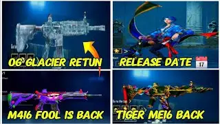 🔴 M416 Glacier BACK BGMI RETUN ULTIMATE SET BGMI FOOL M416 FINALLE DATE 👍 BGMI TIGER ME16 BACK 😱
