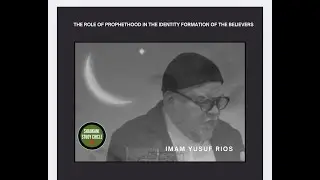Khutba: (8/8/25 ) The Role of Prophethood in the Identity Formation of the Believer