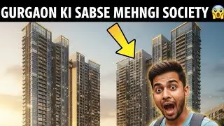 Gurgaon ki Sabse Mehngi Society 😱 | Andar Ka Lifestyle Dekhkar Hairaan Ho Jaoge #mrbeast 