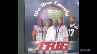 Trig - We Are From I.E. (J-Sw!ft Mix) 1999 G-Funk Inland Empire
