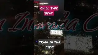 (New) Chill Type Beat 