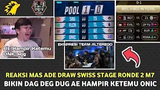 REAKSI MAS ADE DRAWING SWISS STAGE RONDE 2 M7 !! BIKIN JANTUNGAN DEGDEGKAN AE HAMPIR KETEMU ONIC ID 