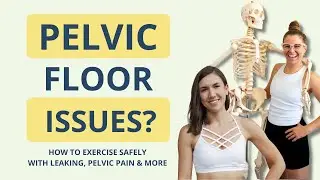 Training With Pelvic Floor Dysfunction: How to Build a Safe, Effective Plan