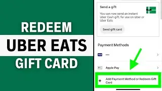 How to Redeem Uber Eats Gift Card (Updated Guide)