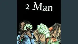 2 Man (feat. JayyHonchoo)