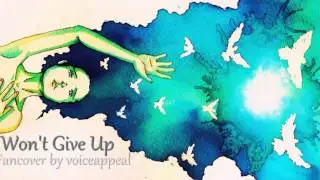 I Won't Give Up (Female Cover by voiceappeal)