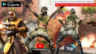 Top 10 Battle Royale Games For Android 2021 | Best Top 10 Battle Royal Games For Android