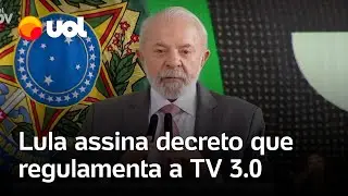 Lula assina decreto da TV 3.0; novo sistema de televis&atilde;o aberta e gratuita deve come&ccedil;ar em 2026
