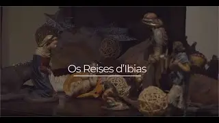 Os Reises d´Ibias (Villancico)