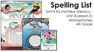 SAVVAS MyView Literacy - Unit 4 Lesson 5 - Spelling - 4th Grade