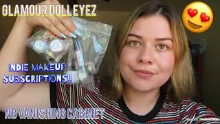 INDIE MAKEUP SUBSCRIPTIONS!! | ARE THEY WORTH IT? | AUGUST 2018 #VANISHINGCABINET #GLAMOURDOLLEYES