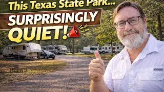 The Texas State Park RVers Are Skipping &mdash; And Why They Shouldn&rsquo;t