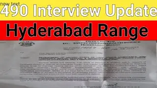 490 Latest Interview Update Hyderabad Range #sindhpolice #hyderabadrange #pts #interview #SPF-490