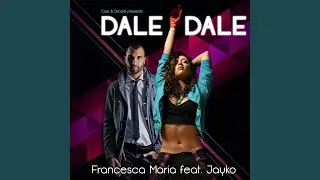 Dale Dale (Radio Edit)