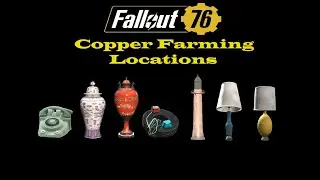 Fallout 76 Copper Locations - Copper Farming Locations 2023