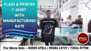 Plain & Printed T-shirt with Manufacturing Rate