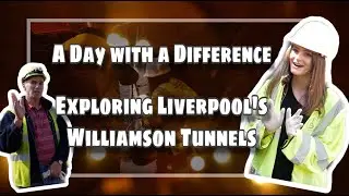 A Day with a Difference: Exploring Liverpool's Williamson Tunnels (teaser)