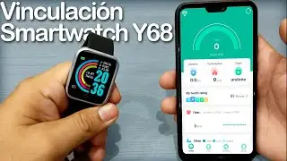 VINCULACIÓN de smartwatch Y68/D20 | TUTORIAL