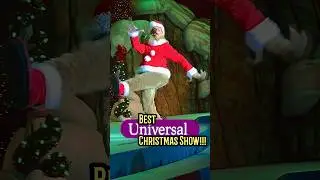 Best! Universal Christmas Show! Grinchmas! How the Grinch Stole Christmas! Universal Orlando Resort!