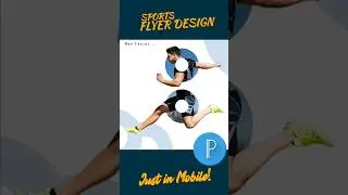 Photoshop Sports Flyer Design in Mobile  