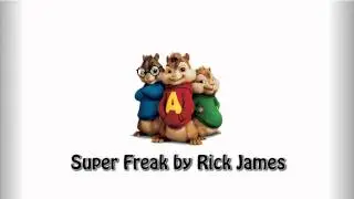 Rick James - Super Freak (Chipmunk Version)