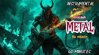 1 HOUR OF EXTREME BRUTAL DEATH METAL | FAST AND BRUTAL INSTRUMENTAL MUSIC FOR METALHEADS