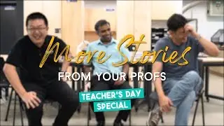More Stories from your Profs 👨&zwj;🏫: Teacher's Day Special