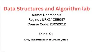 4. Array Implementation of Circular Queue