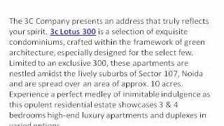 3c lotus 300 new 300 Appartments 3c Lotus 300 Noida