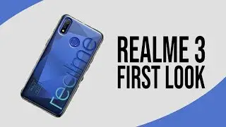 Realme 3 OFFICIAL FIRST LOOK | Launch | Price | Specs