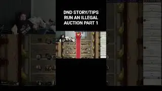 dnd story/tips run an illegal auction! #dnd #gaming #dndmemes #dndgameplay #dndtips