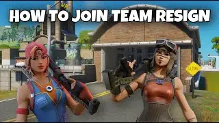 How To Join Team Resign (Join a Fortnite Clan) #ResignTheRC #FearResign