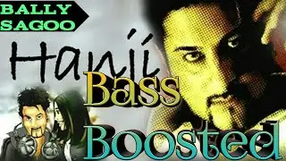Bally || Sagoo || Botlan|| Sharab || Diyan||BassBoosted....