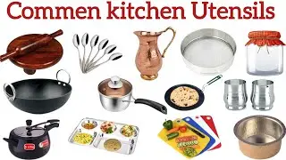 Common kitchen utensils name, cooking tools name, hindi in english vocabulary,बर्तनो के नाम, 