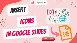Освоение Google Slides: как вставлять значки и улучшать свои презентации