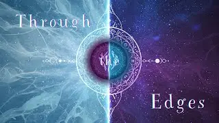Through the Edges - Trailer