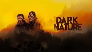 Review | Dark Nature (Blu ray, 2023) | Epic Films