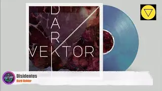 Dark Vektor - Disidentes [Fanzine]