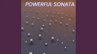 Powerful Sonata