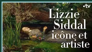 Lizzie Siddal, artiste et icône - Culture Prime