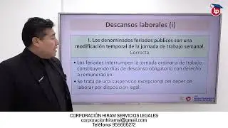 Conoce sobre los Descansos Laborales - José María Pacori Cari