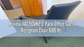 Review VACYOVKE 2 Pack Office Guest Reception Chair 600 lbs Capacity Leather Conference Room Chairs