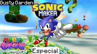 Sonic Maker (Fangame) OST - Gusty Garden Galaxy [Especial Super Mario Galaxy La Pelicula]