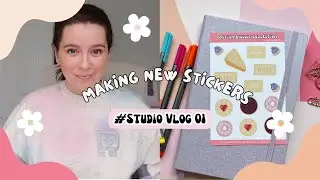 Studio Vlog 1 - First studio vlog and creating a new sticker sheet