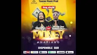 Toucas Prod Feat Mikky Dee Sebele Man Money