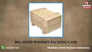 Wooden Packaging Products by Pramukh Wood Packer, Vadodara