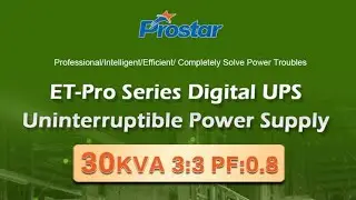 Prostar 30KVA/24KW Three Phase Industrial Digital Online UPS PF:0.8 (ET30K-Pro)