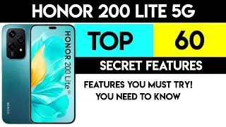 Unlock the Full Power of Honor 200 Lite &ndash; 60 Pro Tips! #honor200lite