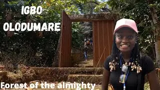 Igbo Olodumare In Ondo State // Forest Of Absolute Silence